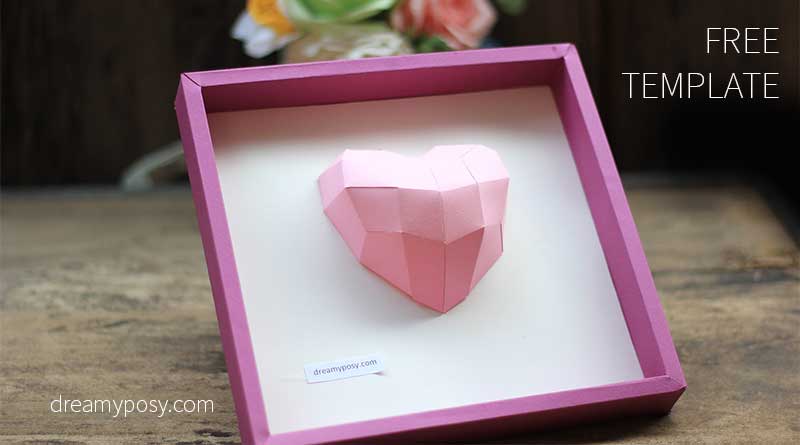 3D heart frame: free template and tutorial, diy gift, diy decor