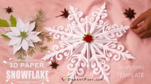 Easy 3D snowflake template and tutorial, giant and small sizes